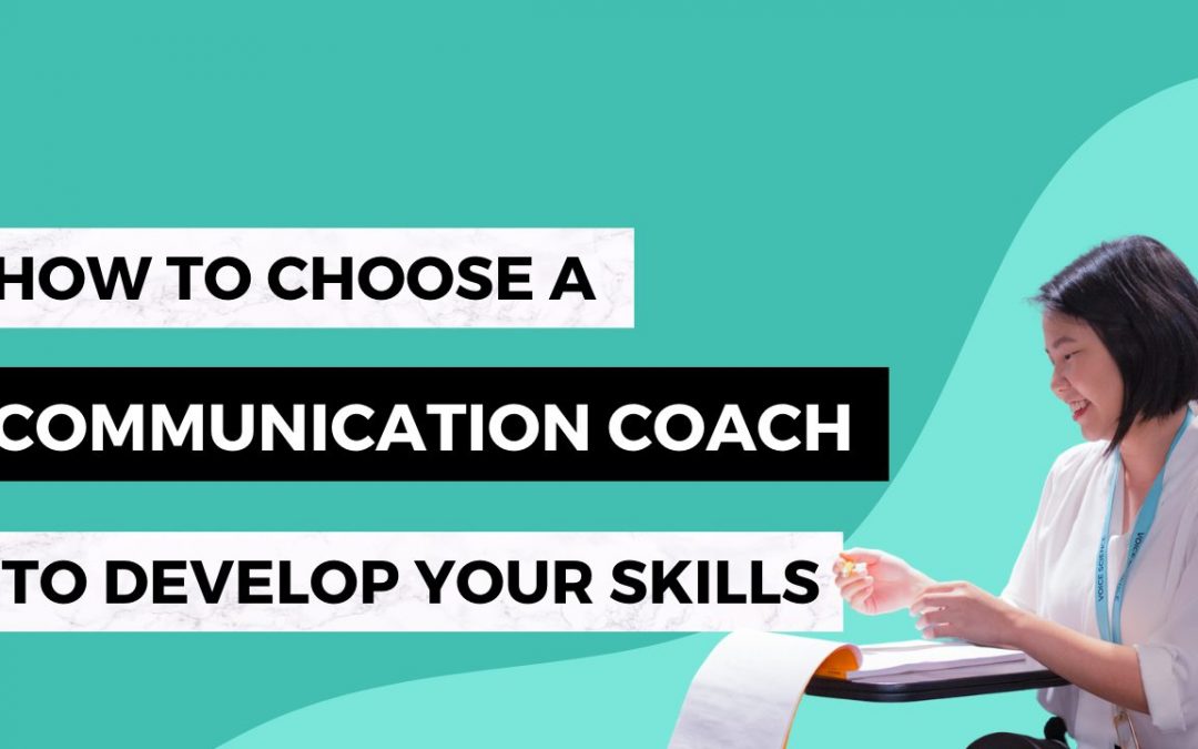 Choosing the Best Speaking Coach to Develop Your Communication